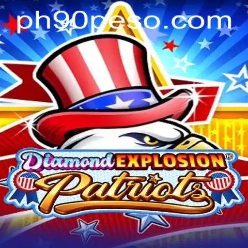 DiamondExplosionPatriots: The Ultimate Gaming Experience with a Twist of PH90.COM