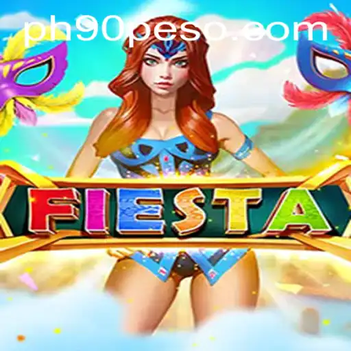 Exploring the Vibrant World of Fiesta through PH90.COM